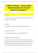 CNA: Prometric - Exam Study  Guide Questions & Correct  Answers/ Graded A+