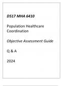 (WGU D517) MHA 6410 Population Healthcare Coordination Objective Assessment Guide 2024