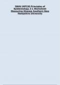 SNHU IHP 330 Principles of Epidemiology 2-1 Worksheet Measuring Disease Southern New Hampshire University
