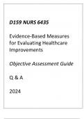 (WGU D159) NURS 6435 Evidence Based Measures for Evaluating Healthcare Improvements Objective Exam