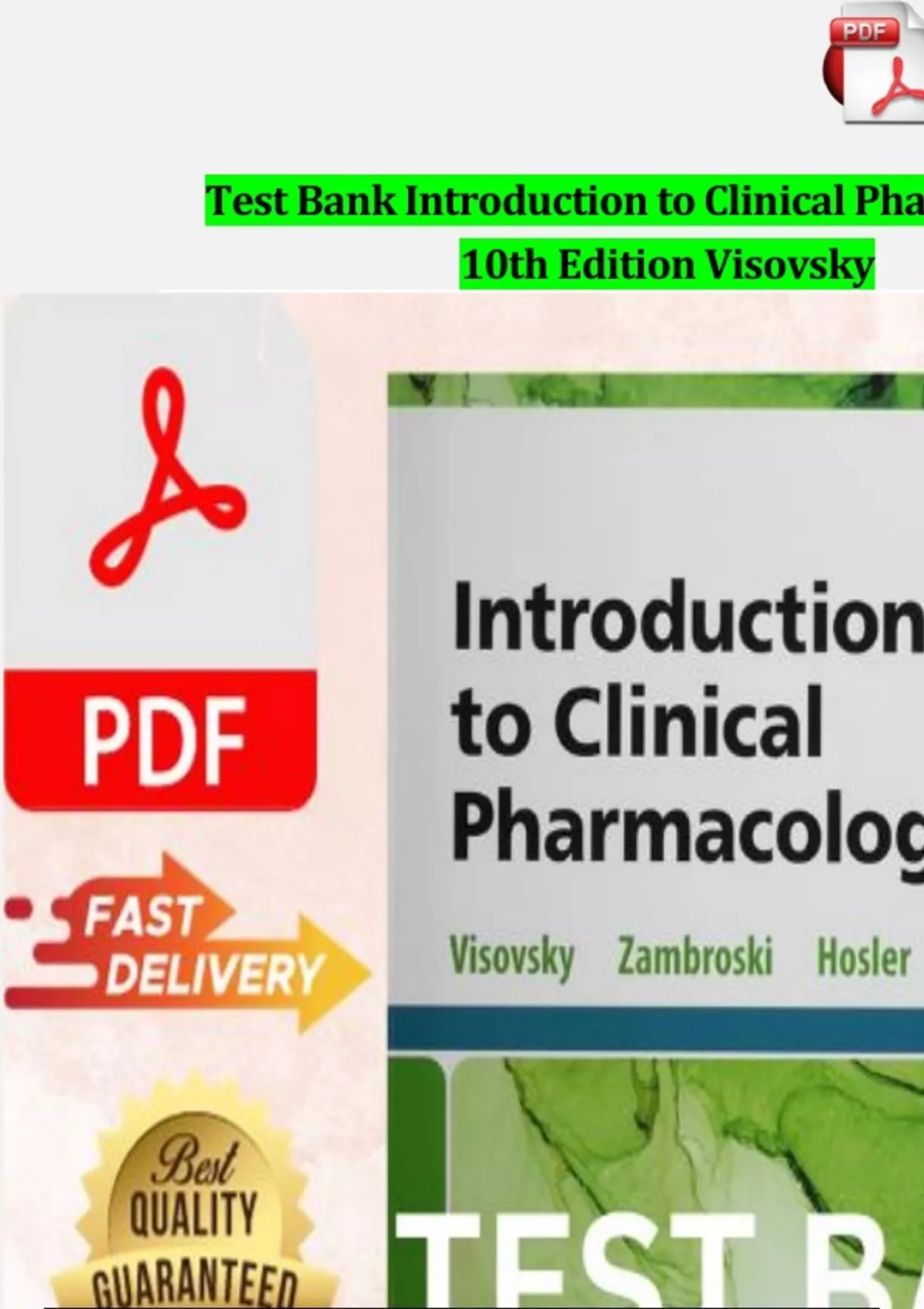 Test Bank Introduction to Clinical Pharmacology 10th Edition Visovsky