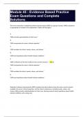 Module 45 - Evidence Based Practice Exam Questions and Complete Solutions