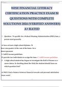 WISE FINANCIAL LITERACY CERTIFICATION PRACTICE EXAM 50 QUESTIONS WITH COMPLETE SOLUTIONS 2024 (VERIFIED ANSWERS) A+ RATED