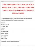 NBRC THERAPIST MULTIPLE-CHOICE FORM B ACTUAL EXAM 140 COMPLETE QUESTIONS AND VERIFIED ANSWERS 2024.A+ RATED 