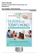 Test Bank for Nursing in Today's World Trends, Issues, and Management, 11th Edition by Sowerby, 9781496385000, Covering Chapters 1-15 | Includes Rationales