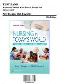 Test Bank for Nursing in Today's World Trends&comma; Issues&comma; and Management&comma; 11th Edition by Sowerby&comma; 9781496385000&comma; Covering Chapters 1-15 &vert; Includes Rationales