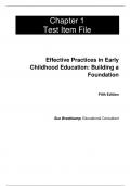 Test Bank For Effective Practices in Early Childhood Education Building a Foundation, 5th Edition by Sue Bredekamp Gail E. Joseph Chapter 1-16