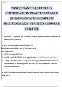 WISE FINANCIAL LITERACY CERTIFICATION PRACTICE EXAM 50 QUESTIONS WITH COMPLETE SOLUTIONS 2024 &lpar;VERIFIED ANSWERS&rpar; A&plus; RATED