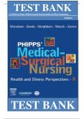Test Bank For Phipp&rsquo;s Medical-Surgical Nursing&comma; Health and Illness Perspectives 8th Edition By Frances Monahan ISBN&colon;9780323031974  &vert; All Chapters 1-66 &vert;Complete Latest Guide&period;