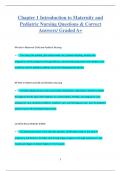 Chapter 1 Introduction to Maternity and  Pediatric Nursing Questions & Correct  Answers/ Graded A+