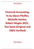 Financial Accounting, 7e by Glenn Pfeiffer, Michelle Hanlon, Robert Magee  2023 , Test bank