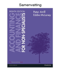 Samenvatting Accounting and Finance for Non-Specialist 8th edition (Summary) P. Atrill