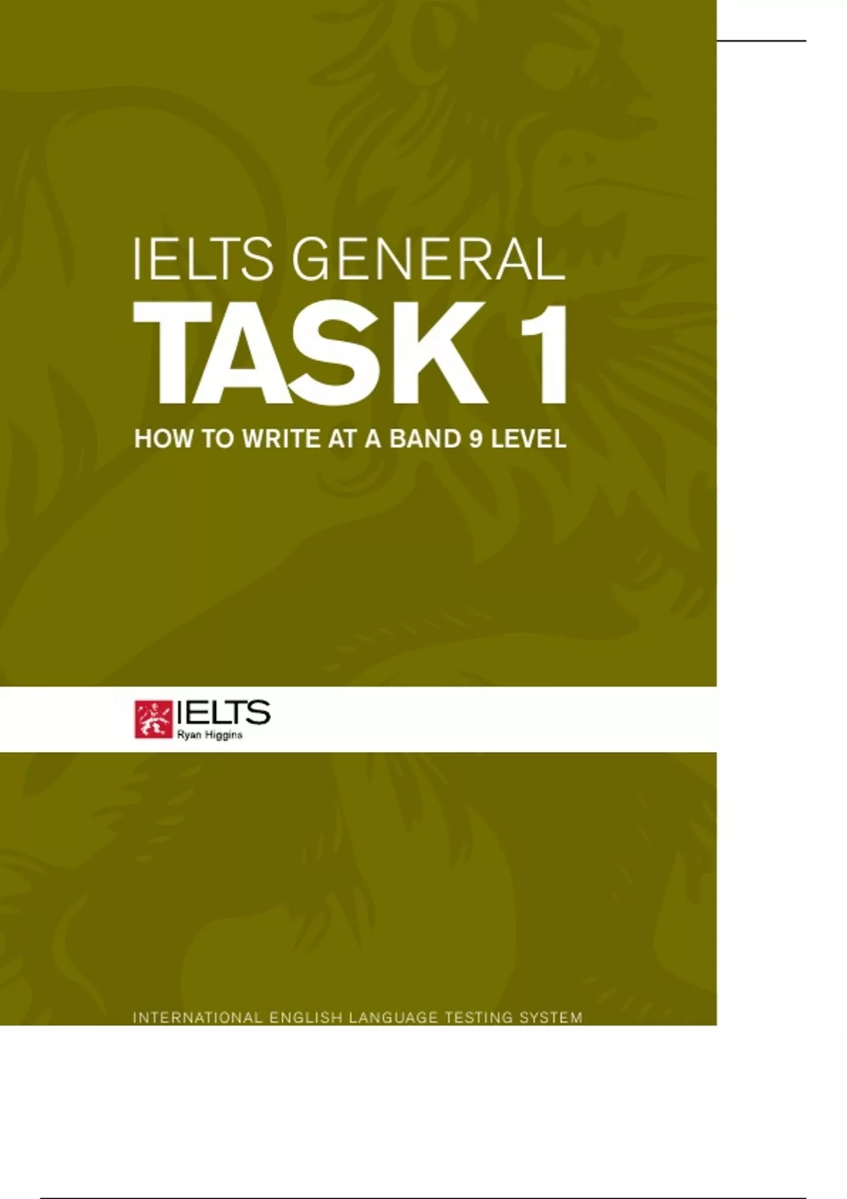 IELTS GENERAL TASK 1 HOW TO WRITE AT A BAND 9 LEVEL - NCLEX-RN - Stuvia UK
