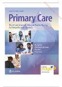 TEST BANK--PRIMARY CARE ART AND SCIENCE OF ADVANCED PRACTICE NURSING – AN INTERPROFESSIONAL APPROACH, 6TH EDITION DUNPHY .CHAPTER 1- 82 ALL CHAPTERS INCLUDED