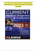 TEST BANK for Current Medical Diagnosis & Treatment 2024 62nd Edition By Maxine Papadakis, Stephen McPhee, Michael Rabow & Kenneth McQuaid ||All  Chapters (1-40) || Newest Version A+