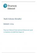PEARSON EDEXCEL 2024 INTERNATIONAL A LEVEL MATHEMATICS PAPER 2 MARK SCHEME (WST02/01: Statistics S2) 