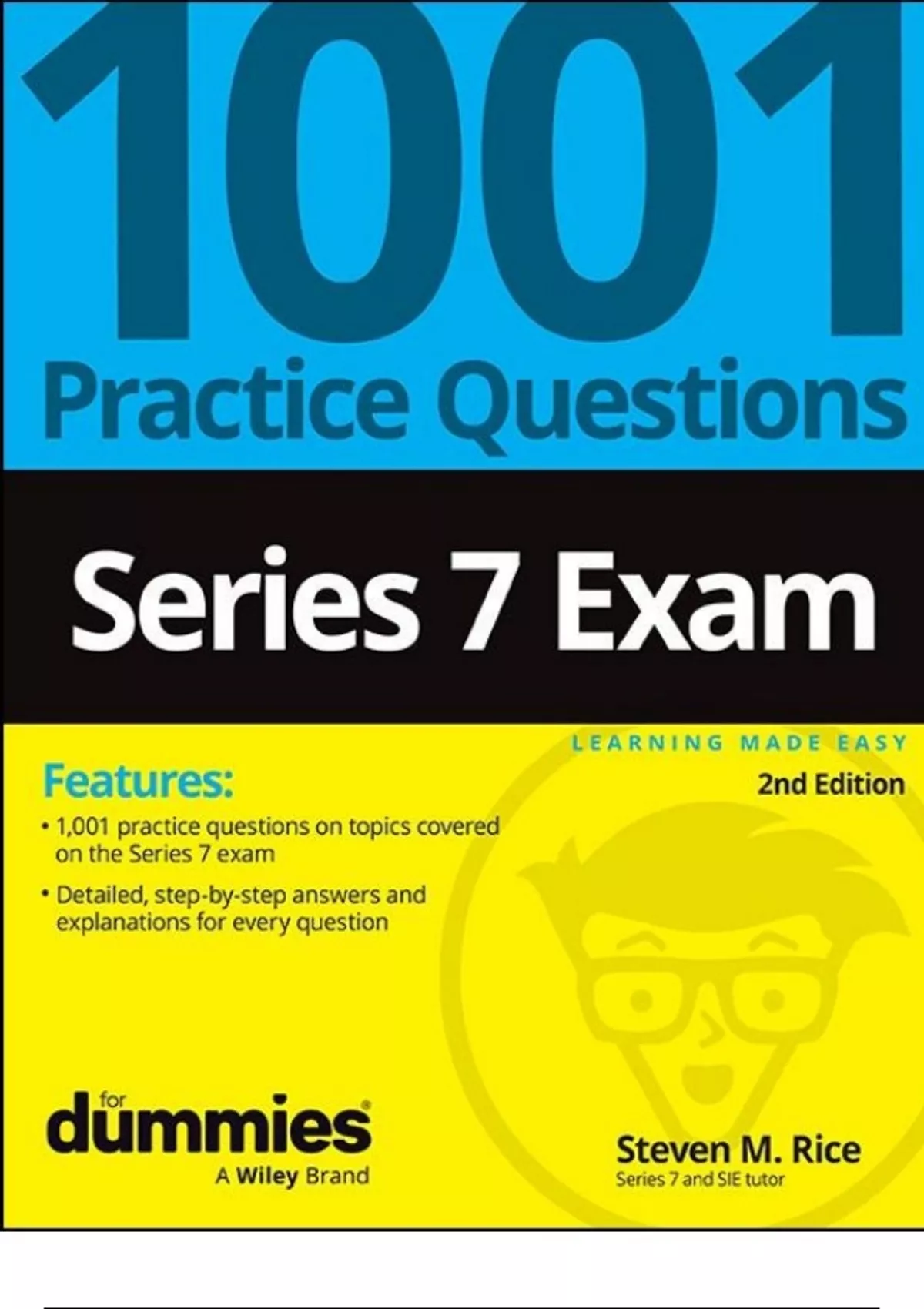 Series 7 Exam 1001 Practice Questions and Answers For Dummies 2nd