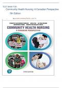 Test Bank- Community Health Nursing, A Canadian Perspective, 5th Edition( Stamler Yiu, 2019 ) Newest Edition || All Chapters