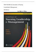 TEST BANK For Essentials of Nursing Leadership & Management 8th Edition by Sally A. Weiss ||1-16 chapters ||All chapters