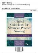 Test Bank for Clinical Guidelines for Advanced Practice Nursing, 3rd Edition by Geraldine M. Collins-Bride, 9781284093131, Covering Chapters 1-71 | Includes Rationales