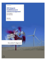 Samenvatting, IKZ Integrale Kwaliteitszorg en Verbetermanagement, vijfde druk
