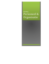 Inleiding Personeel en Organisatie