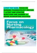 LATEST TEST BANK: FOCUS ON NURSING PHARMACOLOGY EDITION 7 LATEST AND UPDATED QUESTIONS AND ANSWER’ A+ GRADE GUARANTEED 2024/2025