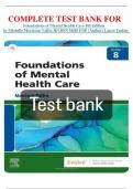 COMPLETE TEST BANK FOR  Foundations of Mental Health Care 8th Edition by Michelle Morrison-Valfre RN BSN MHS FNP (Author) Latest Update 