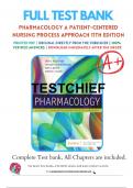 Test Bank for Pharmacology A Patient-Centered Nursing Process Approach 11th Edition By Linda E&period; McCuistion&semi; Jennifer J&period; Yeager&semi; Mary Beth Winton&semi; Kathleen DiMaggio Chapter 1-58 Complete Guide A&plus;
