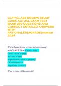 CLFP-CLASS REVIEW STUDY GUIDE ACTUAL EXAM TEST BANK 200 QUESTIONS AND CORRECT DETAILED ANSWERS WITH RATIONALES&vert;AGRADE&vert;newest 2024