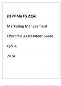 (WGU D174) MKTG 2150 Marketing Management Objective Assessment Guide Q & A 2024