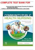COMPLETE TEST BANK FOR     Community/Public Health Nursing: Promoting The Health Of Populations 8th Edition       By Mary A. Nies Phd RN FAAN FAAHB (Author) Latest Update 