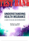 Understanding Health Insurance: A Guide to Billing and Reimbursement, 2023 Edition 18th Edition  Michelle Green  TEST BANK 