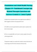 Foundations and Adult Health Nursing  Chapter 19 - Nutritional Concepts and  Related Therapies Questions and  Answers Graded A+ | latest Update