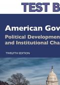 omplete and Comprehensive Test Bank for American Government: Political Development and Institutional Change, 12th Edition by Cal Jillson - Updated Solution Manual Covering All Chapters (1-16).