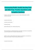 Community/Public Health Nursing-Final and HESI Prep: Practice Questions with Complete Solutions 