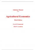 Solutions Manual for Agricultural Economics 3rd Edition By Evan Drummond, John Goodwin (All Chapters, 100% Original Verified, A+ Grade)