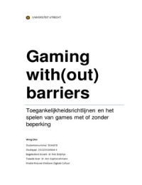 Master scriptie NMDC "Gaming with(out) barriers"