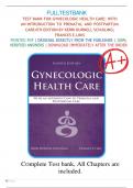 Test Bank For Gynecologic Health Care: With an Introduction to Prenatal and Postpartum Care 4th Edition by Kerri Durnell Schuiling; Frances E. Likis  (All Chapters Complete with Answers)