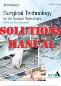 Surgical Technology for the Surgical Technologist: A Positive Care Approach 6th Edition Association of Surgical Technologists_SOLUTIONS MANUAL and ANSWER GUIDE.