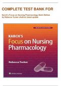 COMPLETE TEST BANK FOR   Karch’s Focus on Nursing Pharmacology Ninth Edition by Rebecca Tucker (Author) latest update 