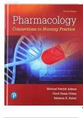 Test Bank for Pharmacology Connections to Nursing Practice, 5th Edition by Michael P. Adams, 9780137659166, Covering Chapters 1-75 Includes Rationales