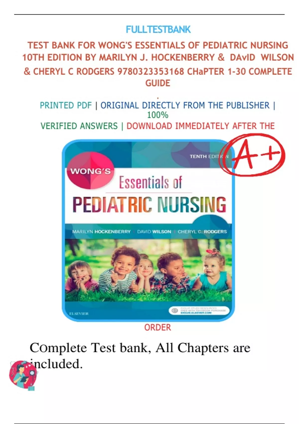 Test Bank For Wong's Essentials of Pediatric Nursing 10th Edition, All