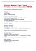 Biochem Module 4 Exam &vert; Latest Questions and answers &vert; Latest 2024&sol;25