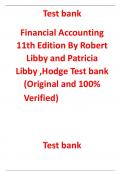 Financial Accounting 11th Edition By Robert Libby and Patricia Libby ,Hodge Test bank