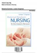 Test Bank: Maternal-Newborn Nursing, 3rd Edition by Linda Chapman - Chapters 1-19, 9780803666542 | Rationals Included