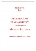 Test Bank for Algebra and Trigonometry 10th Edition By Michael Sullivan (All Chapters, 100% Original Verified, A+ Grade)