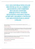CLC-222 CONTRACTING EXAM  2024 WITH ACTUAL CORRECT  QUESTIONS AND VERIFIED  DETAILED ANSWERS  &vert;FREQUENTLY TESTED  QUESTIONS AND SOLUTIONS  &vert;ALREADY GRADED A&plus;&vert;NEWEST  &vert;GUARANTEED PASS &vert;LATEST  UPDATE