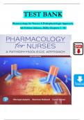 TEST BANK For Pharmacology for Nurses A Pathophysiological Approach, 6th Edition by Michael P. Adams; Norman Holland, Verified Chapters 1 - 50, Complete Newest Version