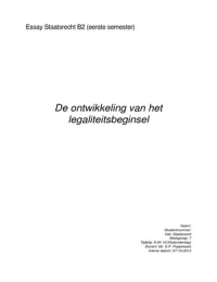 Essay staatsrecht&comma; 'Het legaliteitsbeginsel'&comma; cijfer 7&period;5